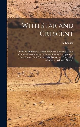 Cover image for With Star and Crescent