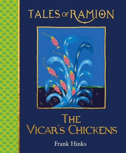 Vicar's Chickens, The: Tales of Ramion