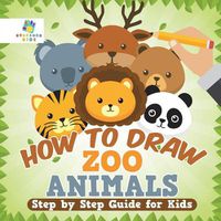 Cover image for How to Draw Zoo Animals - Step by Step Guide for Kids