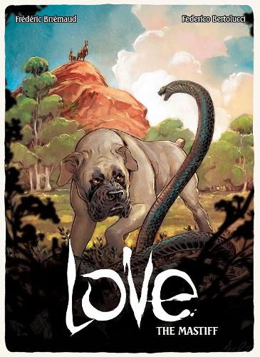 Cover image for Love: The Mastiff