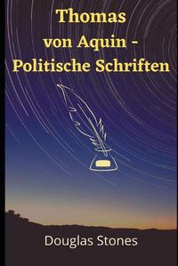 Cover image for Thomas von Aquin - Politische Schriften