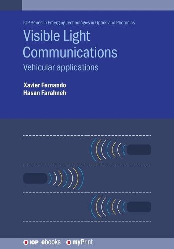 Cover image for Visible Light Communications: Vehicular applications