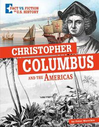 Cover image for Christopher Columbus and the Americas: Separating Fact from Fiction