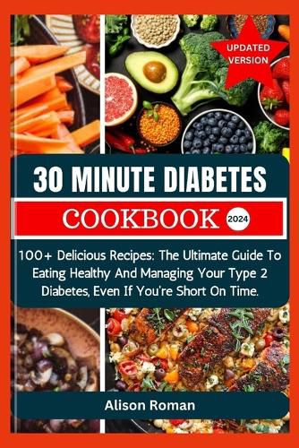 30 Minute Diabetes Cookbook