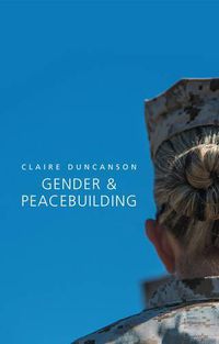 Cover image for Gender and Peacebuilding