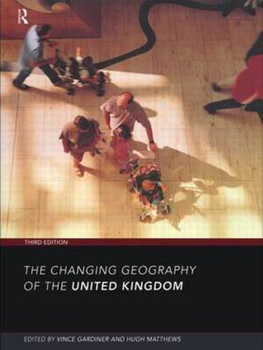 Cover image for The Changing Geography of the UK