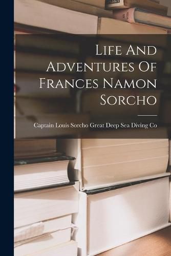 Cover image for Life And Adventures Of Frances Namon Sorcho