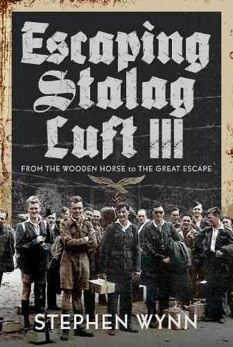 Cover image for Escaping Stalag Luft III
