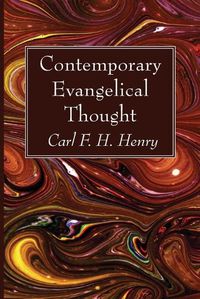 Cover image for Contemporary Evangelical Thought