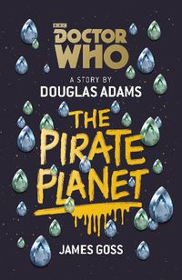 Cover image for Doctor Who: The Pirate Planet