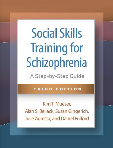 Cover image for Social Skills Training for Schizophrenia, Third Edition