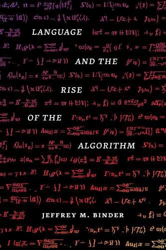 Cover image for Language and the Rise of the Algorithm