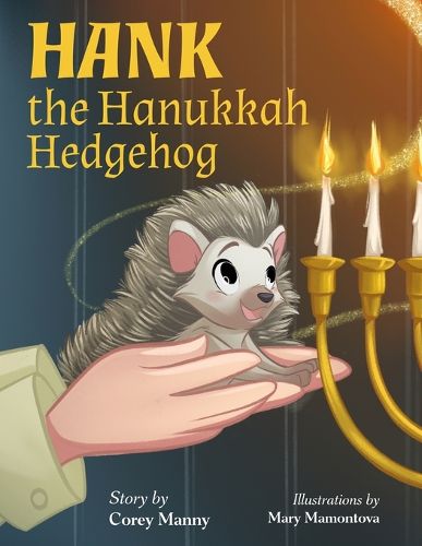 Cover image for Hank the Hanukkah Hedgehog