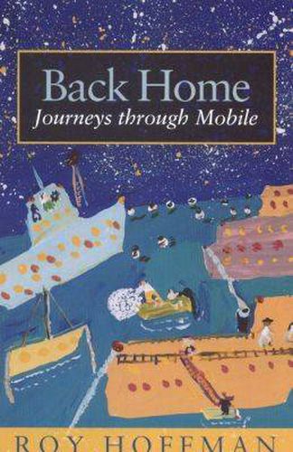Cover image for Back Home: Journeys Through Mobile