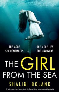 Cover image for The Girl from the Sea: An absolutely gripping psychological thriller with a shocking twist