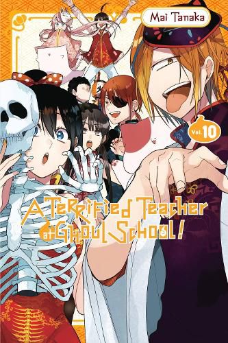 Cover image for A Terrified Teacher at Ghoul School!, Vol. 10