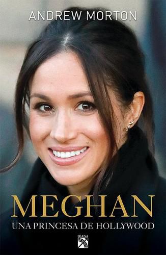 Meghan: Una Princesa de Hollywood