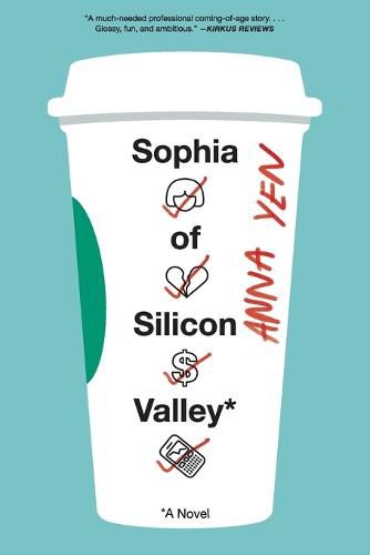 Cover image for Sophia Of Silicon Valley: A Novel