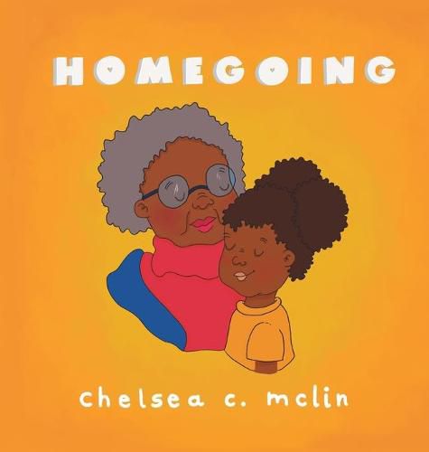 Cover image for Homegoing: A children's book about grief