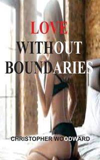 Cover image for Love Without Boundaries