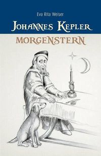 Cover image for Johannes Kepler: Morgenstern