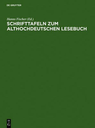 Cover image for Schrifttafeln Zum Althochdeutschen Lesebuch