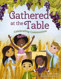 Cover image for Gathered at the Table