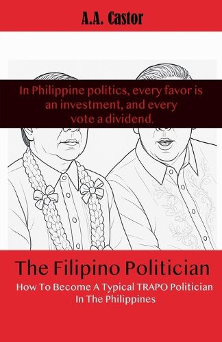 Cover image for The Filipino Politician