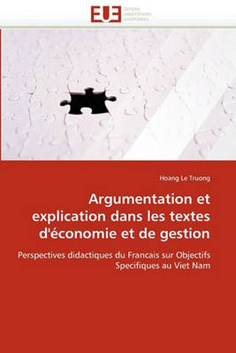 Cover image for Argumentation Et Explication Dans Les Textes D'Economie Et de Gestion