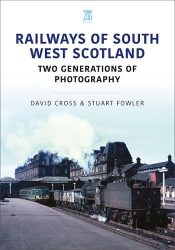 Cover image for Railways of South and West Scotland