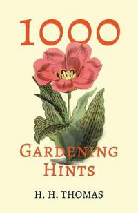 Cover image for 1,000 Gardening Hints