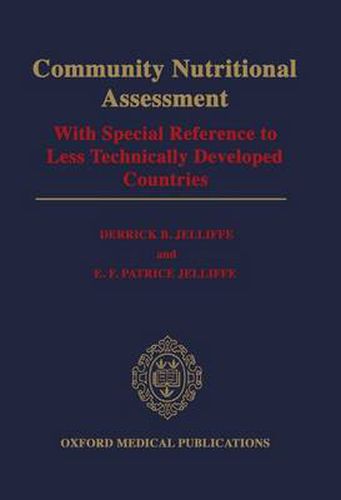 Cover image for Community Nutritional Assessment: With Special Reference to Less Technically Developed Countries