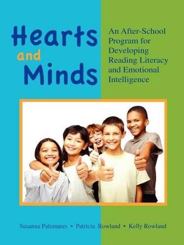 Cover image for Hearts and Minds: An Afterschool Program for Developing Reading Literacy and Emotional Intelligence