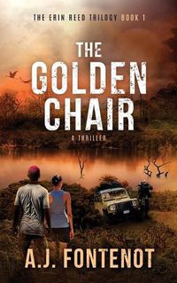 Cover image for The Golden Chair: Erin Reed Trilogy Book 1