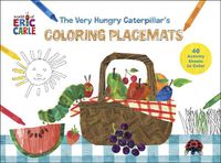 Cover image for The Very Hungry Coloring Placemats