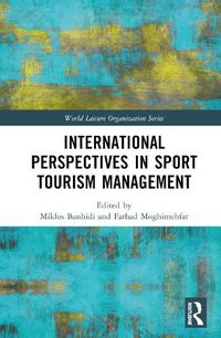Cover image for International Perspectives in Sport Tourism Management