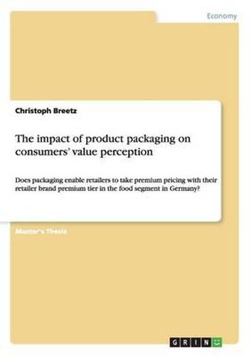 Cover image for The Impact of Product Packaging on Consumers' Value Perception