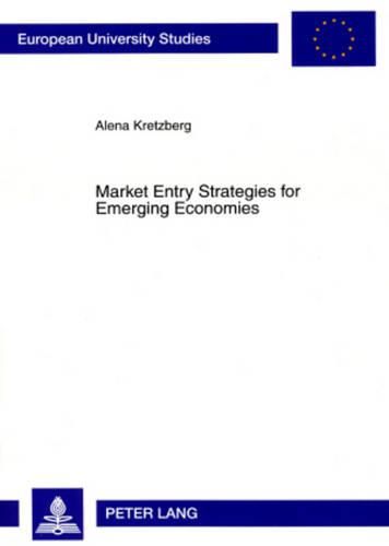 Cover image for Market Entry Strategies for Emerging Economies