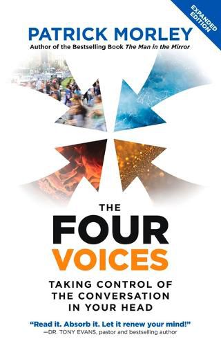 Cover image for The Four Voices: Taking Control of the Conversation in Your Head