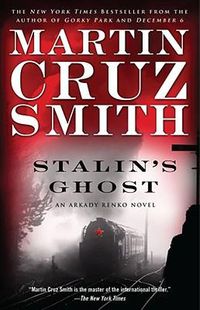Cover image for Stalin's Ghost: An Arkady Renko Novelvolume 6