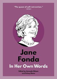 Cover image for Jane Fonda: In Her Own Words