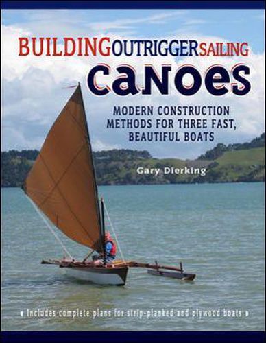 Cover image for Building Outrigger Sailing Canoes