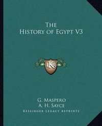 Cover image for The History of Egypt V3