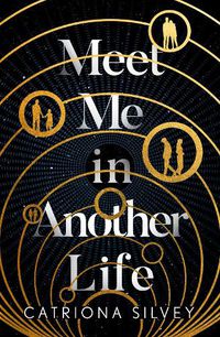 Cover image for Meet Me in Another Life