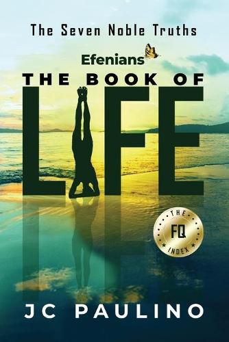 Cover image for Efenians - The Book of Life: The Seven Noble Truths