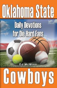 Cover image for Daily Devotions for Die-Hard Fans Oklahoma State Cowboys