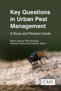 Cover image for Key Questions in Urban Pest Management: A Study and Revision Guide