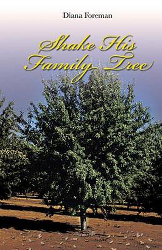 Cover image for Shake His Family Tree