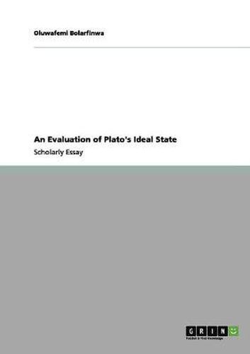 Cover image for An Evaluation of Plato's Ideal State