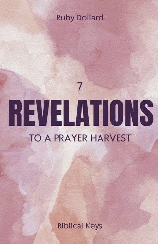 Cover image for 7 Revelations to a Prayer Harvest